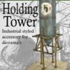 Metal Holding Tower Model Kit